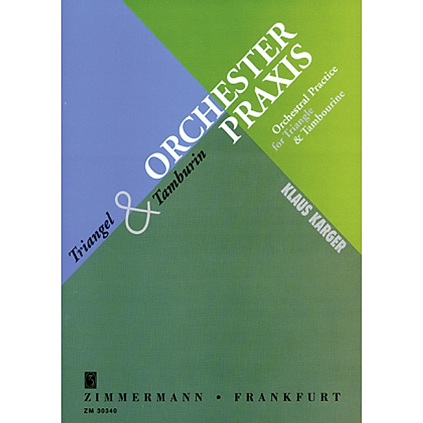 Orchesterpraxis für Triangel und Tamburin, Orchesterpraxis