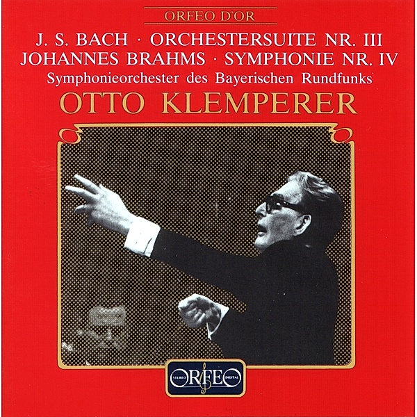 Orchestersuite 3 Bwv 1068/Sinfonie 4 Op.98, Klemperer, BRSO