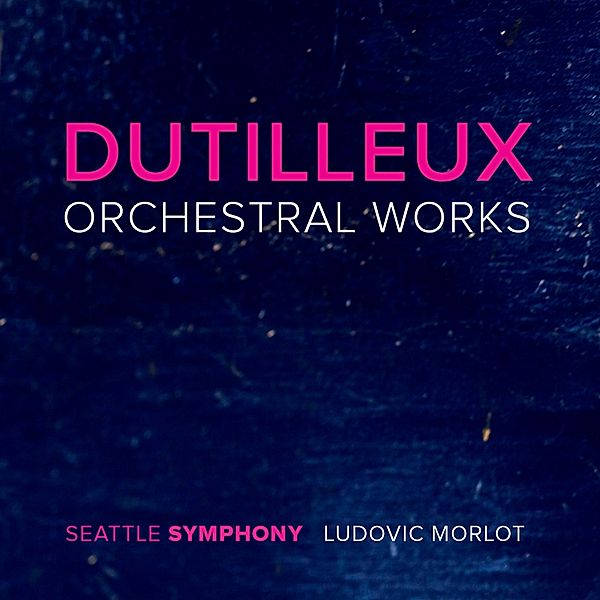 Orchesterwerke, Ludovic Morlot, Seattle SO