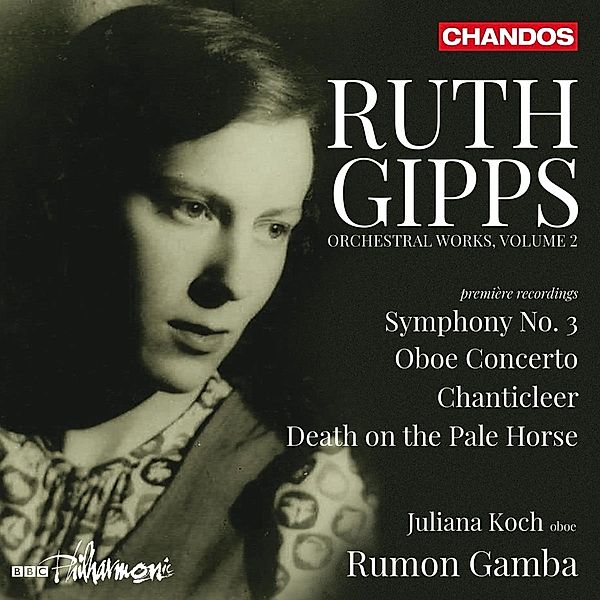 Orchesterwerke Vol.2-Oboenkonzert/Chanticleer/+, Ruth Gipps