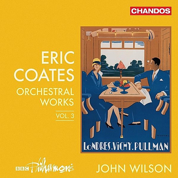Orchesterwerke Vol.3, John Wilson, BBC Philharmonic