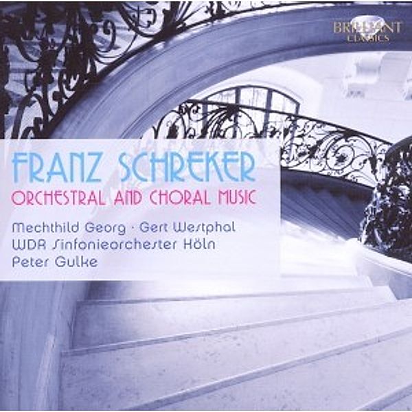 Orchestral And Choral Music, Georg, Westphal, Gulke, Krso