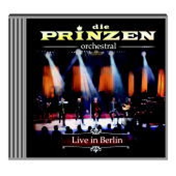 Orchestral - Live in Berlin, Die Prinzen