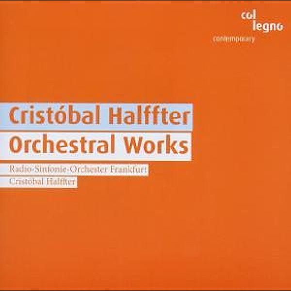 Orchestral Works, Halffter, Rso Frankfurt