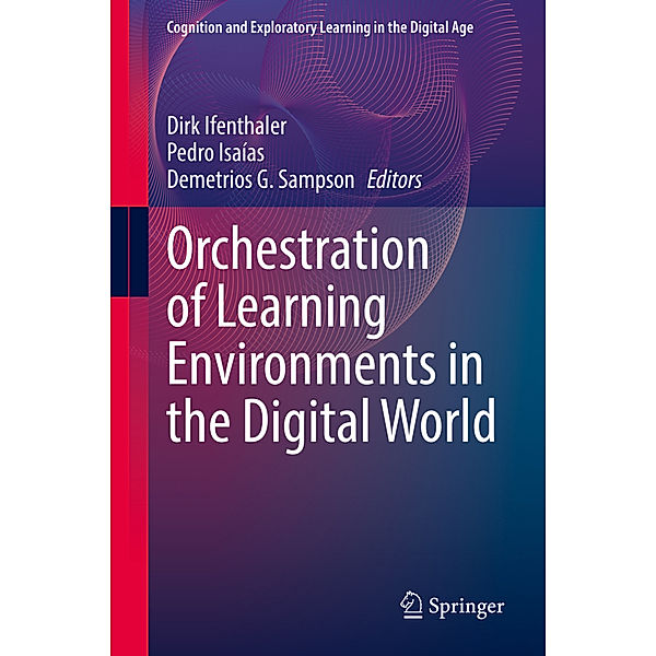 Orchestration of Learning Environments in the Digital World