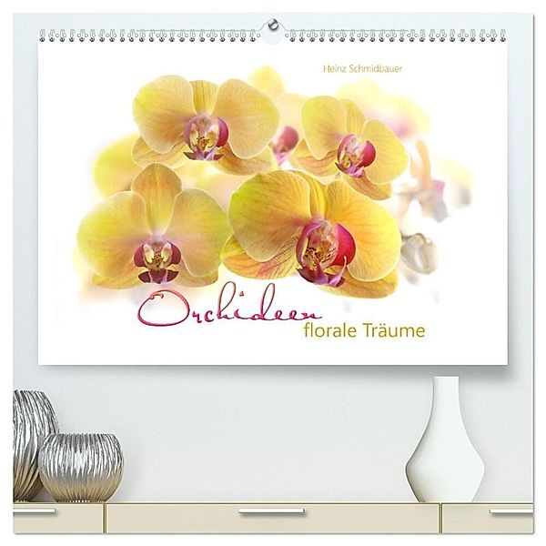 Orchideen florale Träume (hochwertiger Premium Wandkalender 2024 DIN A2 quer), Kunstdruck in Hochglanz, Heinz Schmidbauer