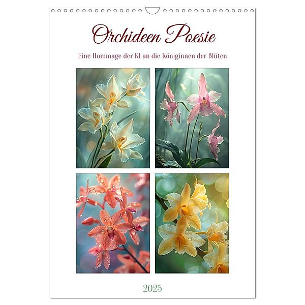 Orchideen Poesie (Wandkalender 2025 DIN A3 hoch), CALVENDO Monatskalender, Calvendo, Kerstin Waurick