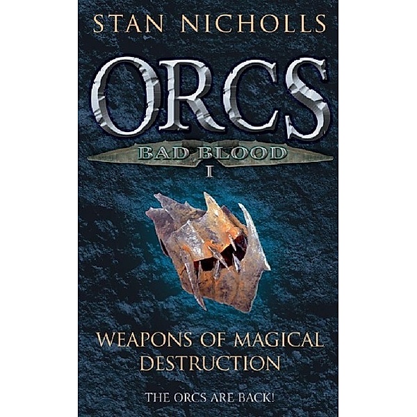 Orcs Bad Blood I, Stan Nicholls