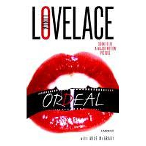 Ordeal, Linda Lovelace, Mik McGrady