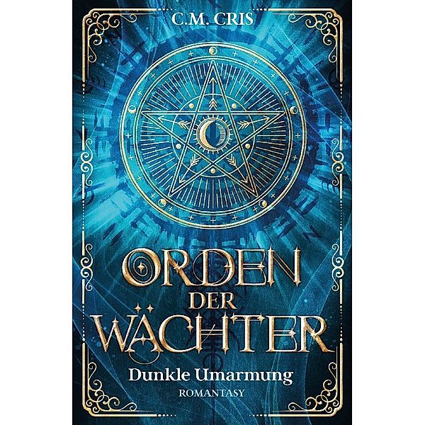 Orden der Wächter, C.M. CRIS