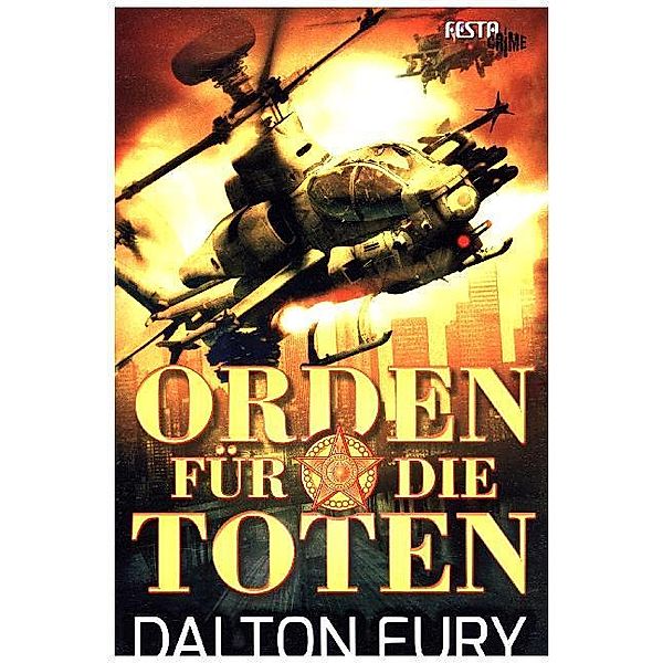 Orden für die Toten, Dalton Fury