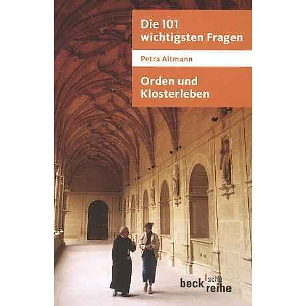 Orden und Klosterleben, Petra Altmann