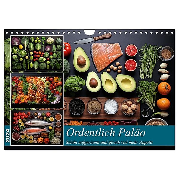 Ordentlich Paleo (Wandkalender 2024 DIN A4 quer), CALVENDO Monatskalender, Kerstin Waurick