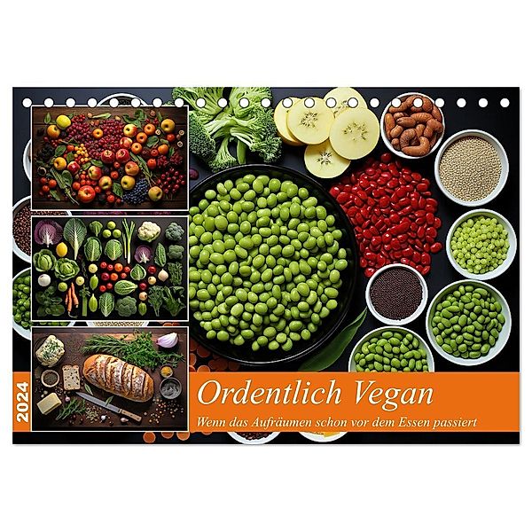 Ordentlich Vegan (Tischkalender 2024 DIN A5 quer), CALVENDO Monatskalender, Kerstin Waurick