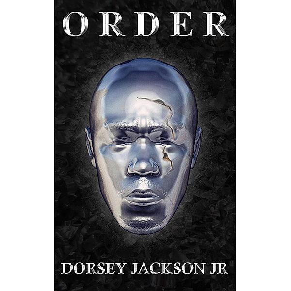 Order, Dorsey Jackson