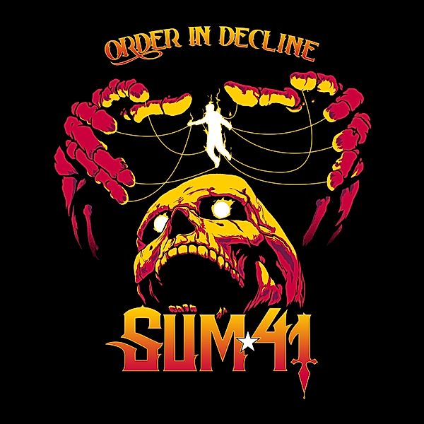 Order In Decline (2 Bonustracks + Guitar Pick), Sum 41