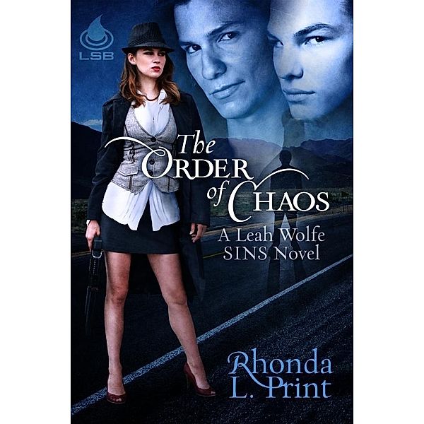 Order of Chaos, Rhonda L. Print