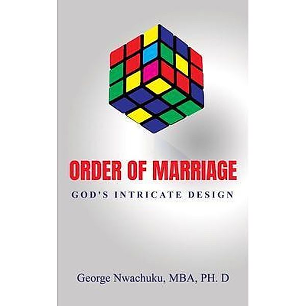 Order of Marriage / Go To Publish, Mba Nwachuku