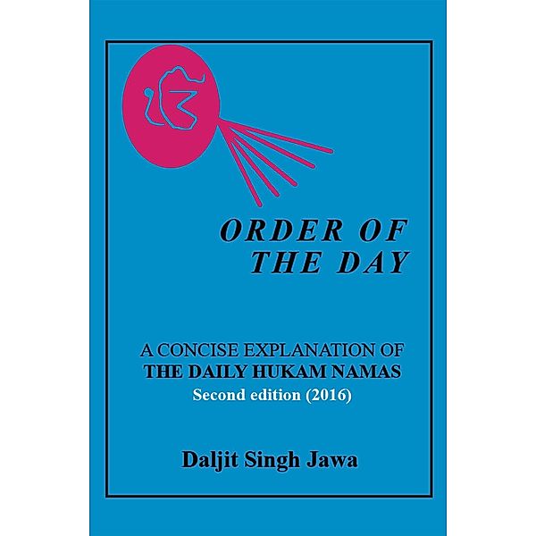 Order of the Day, Daljit Singh Jawa