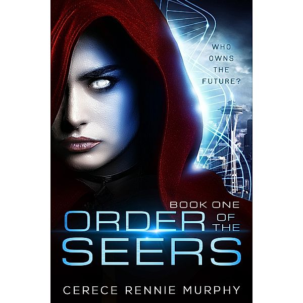 Order of the Seers / Order of the Seers, Cerece Rennie Murphy