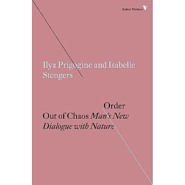 Order Out of Chaos, Ilya Prigogine, Isabelle Stengers