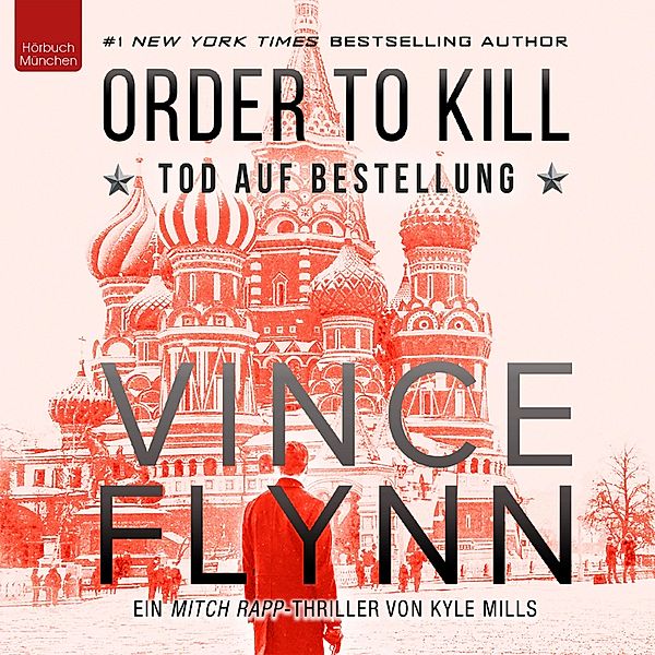 ORDER TO KILL, Vince Flynn