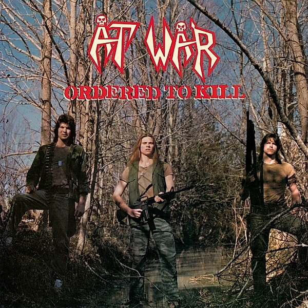 Ordered To Kill (Black Vinyl), At War