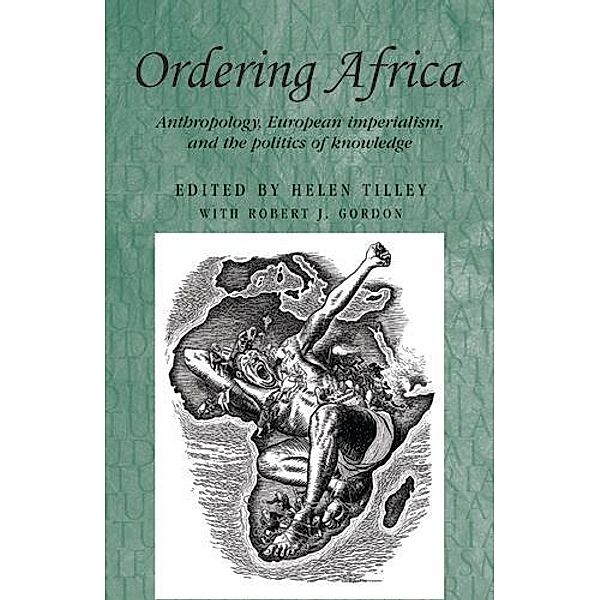 Ordering Africa / Studies in Imperialism Bd.67