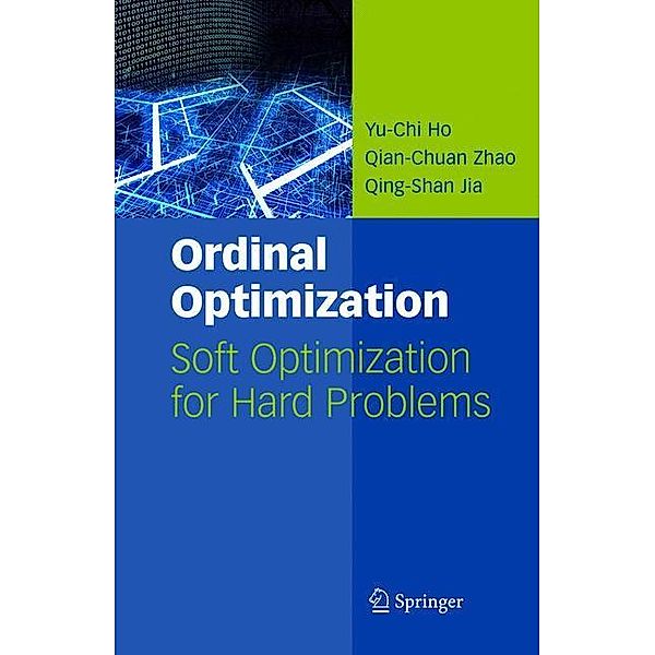 Ordinal Optimization, Yu-Chi Ho, Qian-Chuan Zhao, Qing-Shan Jia