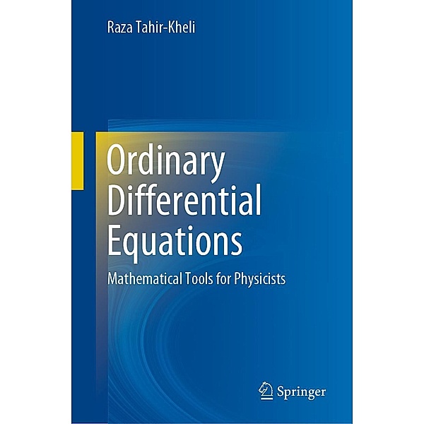 Ordinary Differential Equations, Raza Tahir-Kheli
