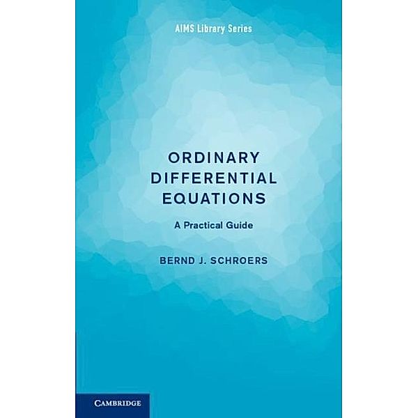 Ordinary Differential Equations, Bernd J. Schroers