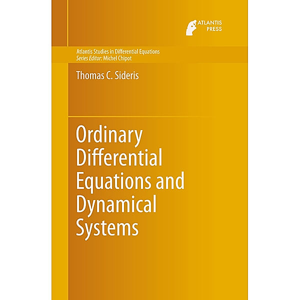 Ordinary Differential Equations and Dynamical Systems, Thomas C. Sideris