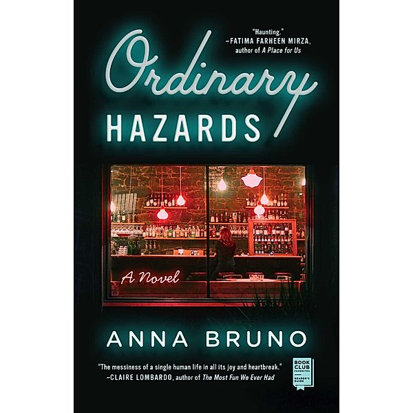 Ordinary Hazards, Anna Bruno