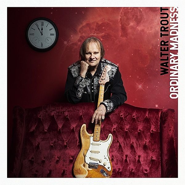 Ordinary Madness, Walter Trout