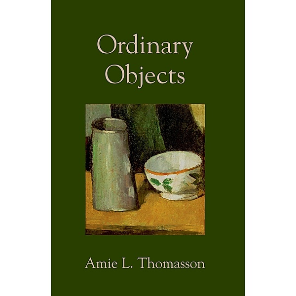 Ordinary Objects, Amie Thomasson