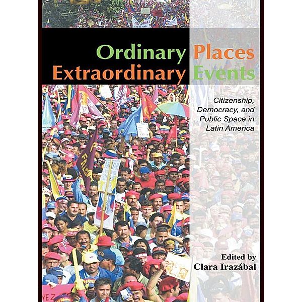 Ordinary Places/Extraordinary Events, Clara Irazábal