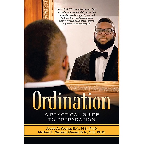 Ordination, Joyce A. Young B. A. M. S. Ph. D., Mildred L. Session Meney B. A. M. S. Ph. D.