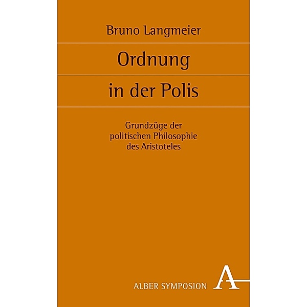 Ordnung in der Polis / Symposion Bd.137, Bruno Langmeier
