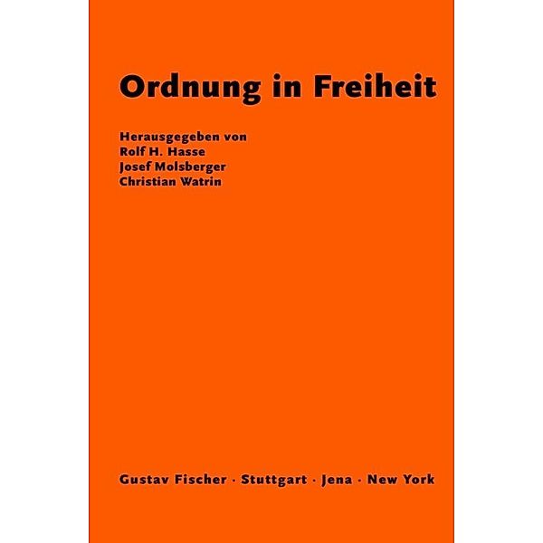 Ordnung in Freiheit