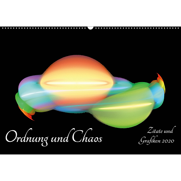 Ordnung und Chaos - Zitate und Grafiken 2020 (Wandkalender 2020 DIN A2 quer), Georg Schmitt
