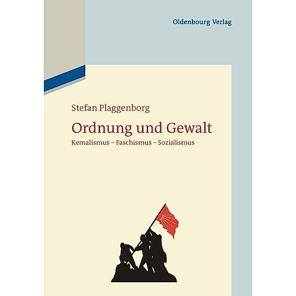 Ordnung und Gewalt / Jahrbuch des Dokumentationsarchivs des österreichischen Widerstandes, Stefan Plaggenborg