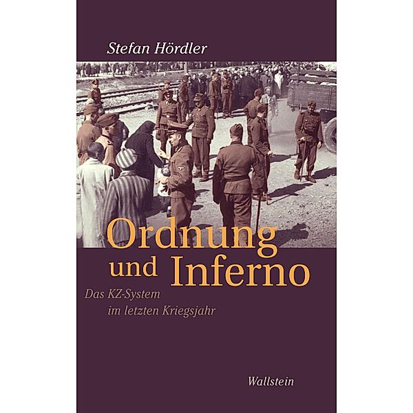 Ordnung und Inferno, Stefan Hördler