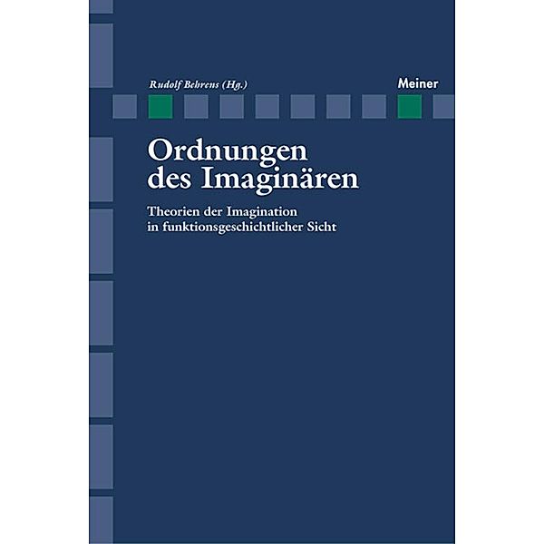 Ordnungen des Imaginären / Zeitschrift für Ästhetik und Allgemeine Kunstwissenschaft, Sonderhefte Bd.2