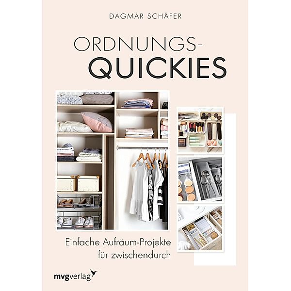 Ordnungs-Quickies, Dagmar Schäfer