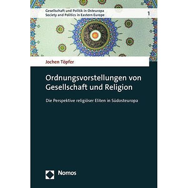 Ordnungsvorstellungen von Gesellschaft und Religion, Jochen Töpfer