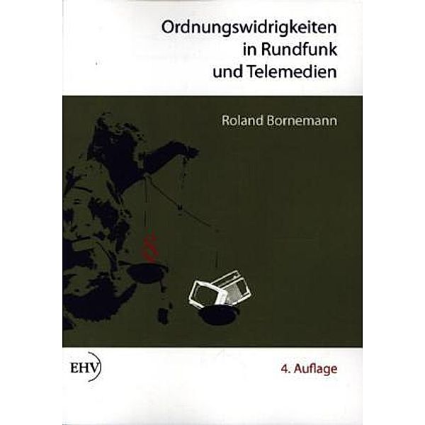 Ordnungswidrigkeiten in Rundfunk und Telemedien, Roland Bornemann