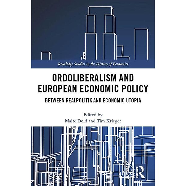 Ordoliberalism and European Economic Policy