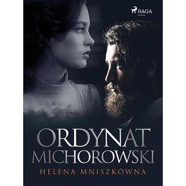 Ordynat Michorowski, Helena Mniszkówna