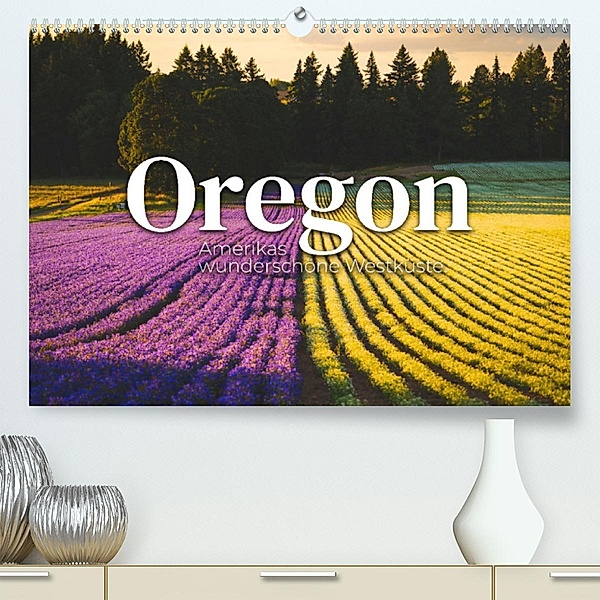 Oregon - Amerikas wunderschöne Westküste (Premium, hochwertiger DIN A2 Wandkalender 2023, Kunstdruck in Hochglanz), SF