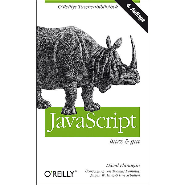 O'Reillys Taschenbibliothek / JavaScript - kurz & gut, David Flanagan